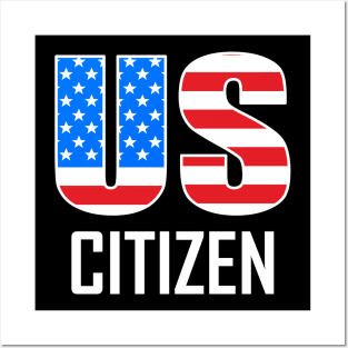 US Citizen Posters and Art